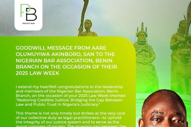 Aare Olumuyiwa Akinboro, SAN Hails NBA Benin Branch: “Let This Law Week Be a Reawakening”